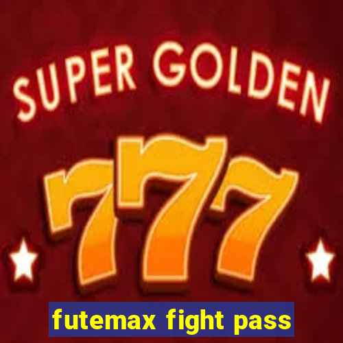 futemax fight pass